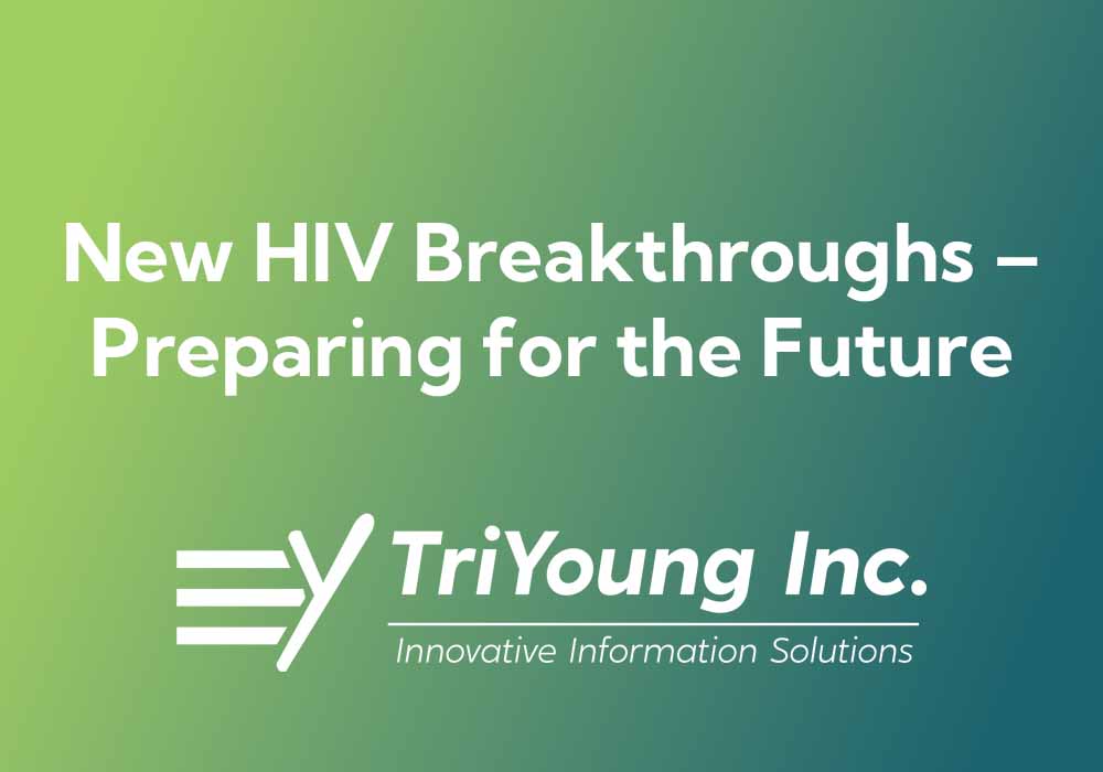 new hiv breakthroughs triyoung
